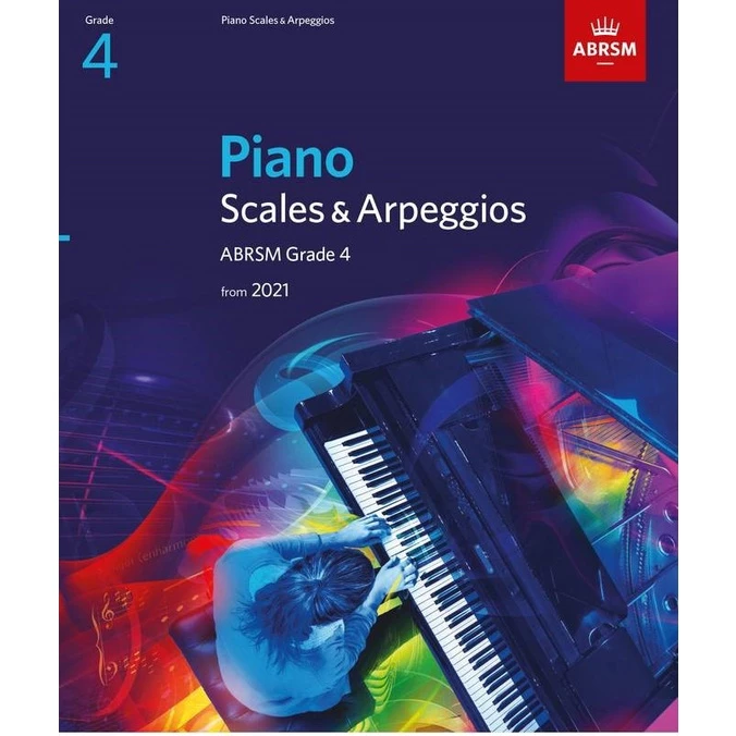 abrsm piano scales & arpeggios exam book from 2021 grade 4 (scale)