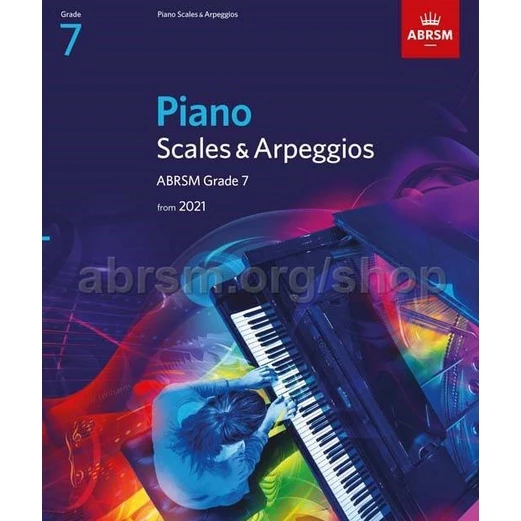 abrsm piano scales & arpeggios exam book from 2021 grade 7 (scale)