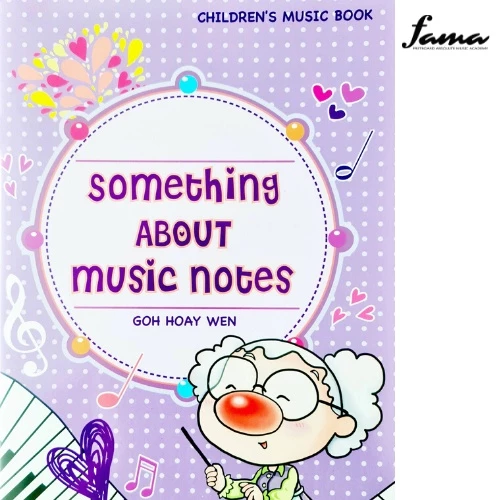 something about music notes by goh hoay wen children s music book