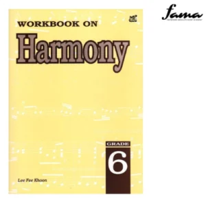 workbook on harmony grade 6 by lee fee khoon