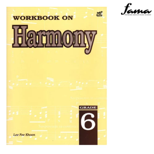 workbook on harmony grade 6 by lee fee khoon