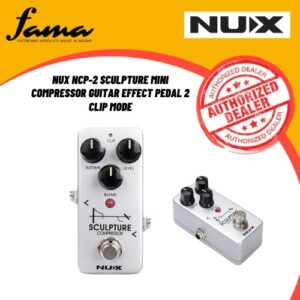 nux ncp 2 sculpture mini compressor guitar effect pedal 2 clip mode